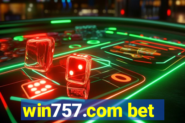 win757.com bet